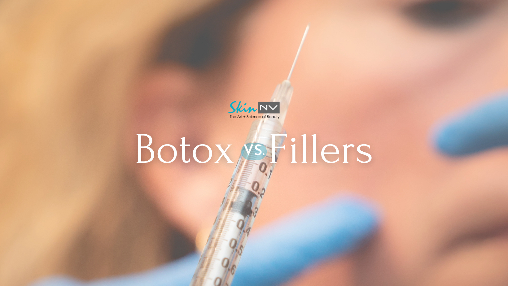 Botox Vs Fillers What Treatment Is Right For Me Skin Nv Tampa Med Spa